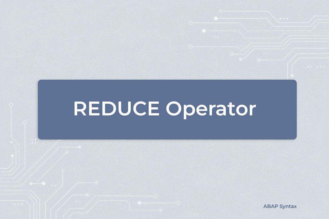 REDUCE Operator syntax